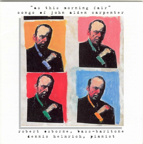 Songs of John Alden Carpenter