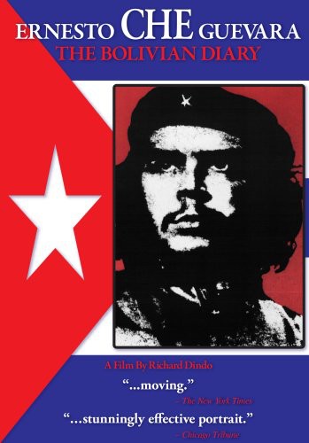 Ernesto Che Guevara: The Bolivian Diary