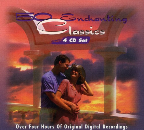 50 Enchanting Classics /  Various