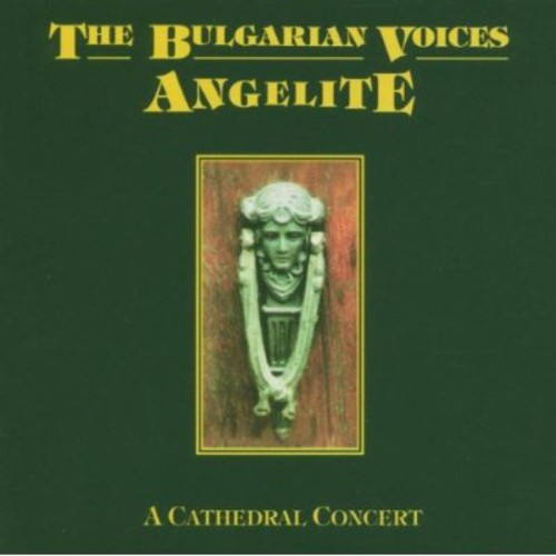 Cathedral Concert|Bulgarian Voices Angelite