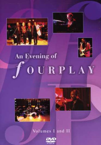An Evening of Fourplay: Volumes I and II