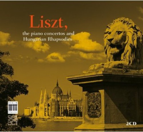 Piano Concertos & Hungarian Rhapsodies
