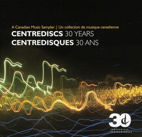 30 Years & a Canadian Music Sampler / Various