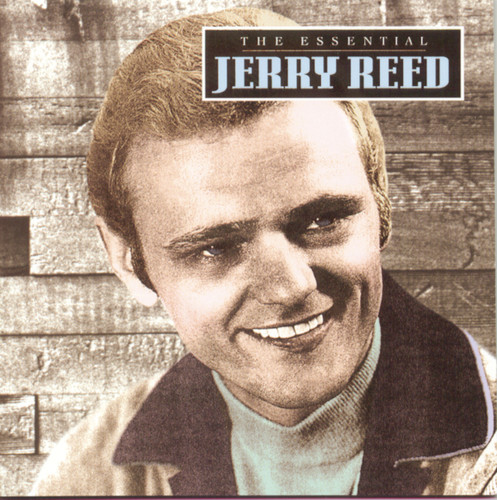 Jerry Reed (Guitar) - The Essential Jerry Reed (CD)