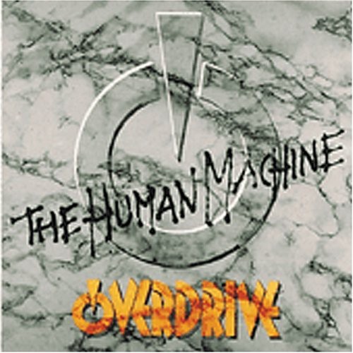 Human Machine|Overdrive