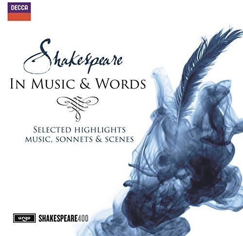 Shakespeare In Music & Words