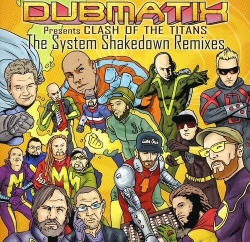 Clash Of The Titans: The System Shakedown Remixes