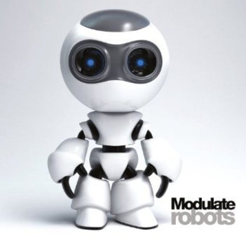 Robots|Modulate