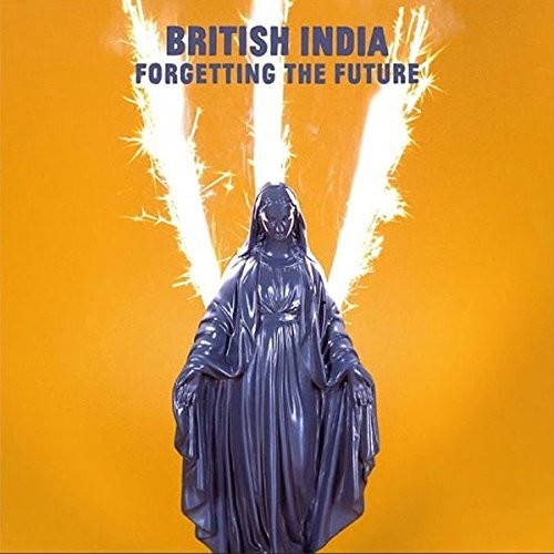 Forgetting the Future|British India