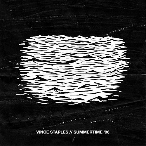 Summertime '06|Vince Staples