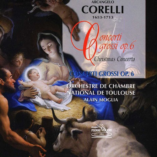 Concerti Grossi Op. 6|Arcangelo Corelli