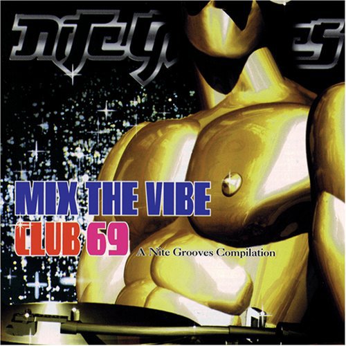 Mix the Vibe: Club 69