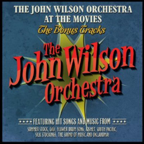 John Wilson Orchestra At The Movies|The John Wilson Orchestra