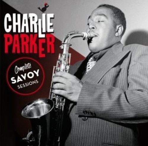 Complete Savoy Sessions + 19 Bonus Tracks [Import]