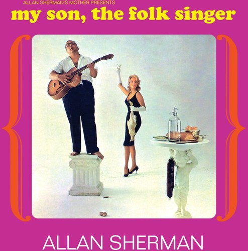 My Son The Folk Singer|Allan Sherman