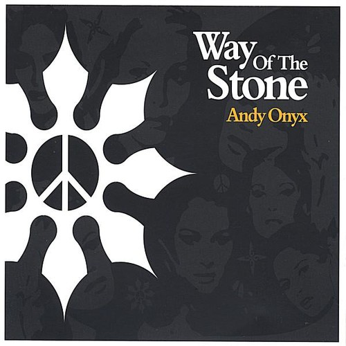 Way of the Stone|Andy Onyx