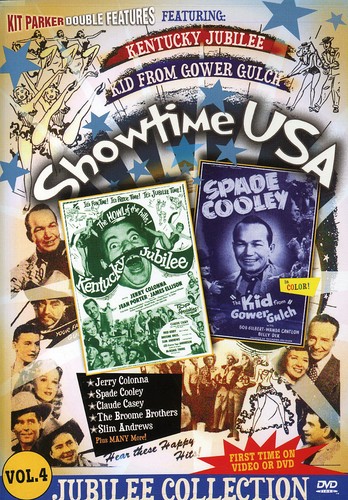 Showtime USA, Volume 4: Kentucky Jubilee / The Kid From Gower Gulch
