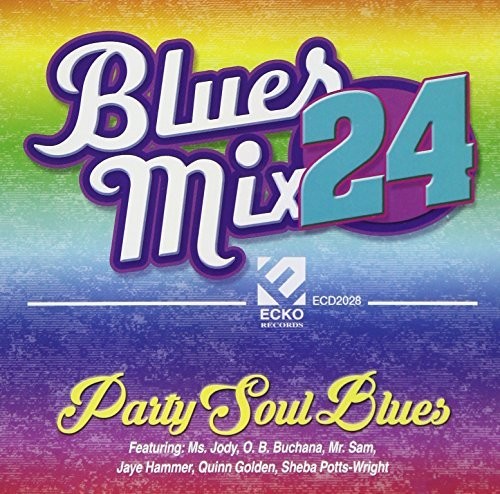 Blues Mix 24, Party Soul Blues (Various Artists)
