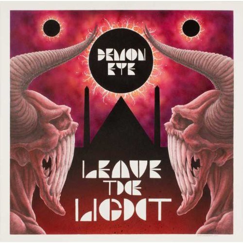 Leave The Light|Demon Eye