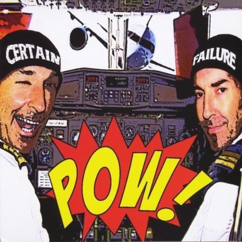 Pow|Certain Failure
