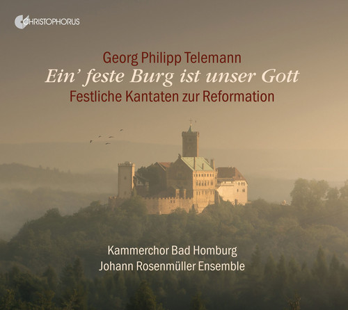 Georg Philipp Telemann: Ein Feste Burg Ist Unser Gott|Telemann / Johann Rosenmuller Ensemble
