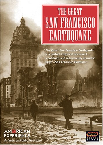 The Great San Francisco Earthquake