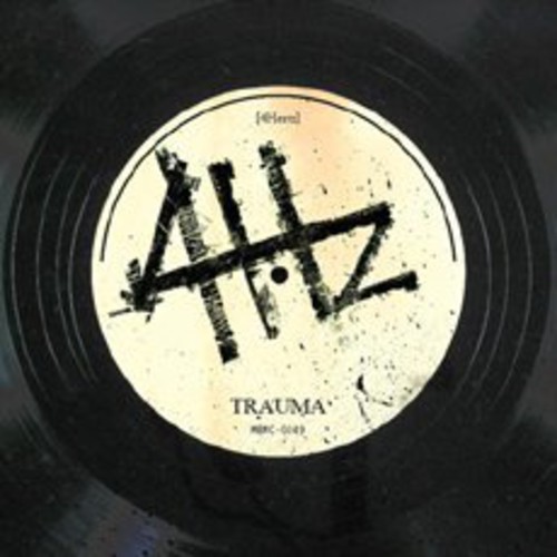 Trauma|4hz