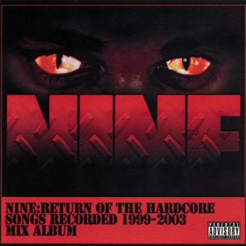 Return of the Hardcore|Nine (Derrick Keyes)