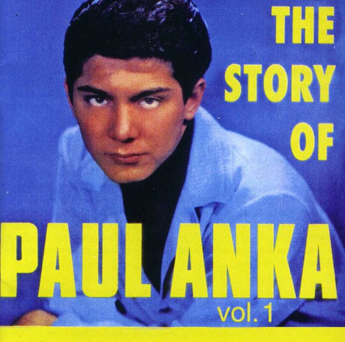 ABC Paramount Years, Vol. 1|Paul Anka