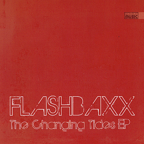 The Changing Tides|Flashbaxx