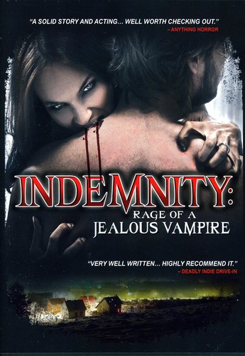 Indemnity: Rage of a Jealous Vampire