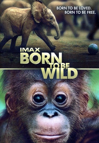 IMAX: Born to Be Wild