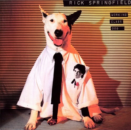 Working Class Dog|Rick Springfield