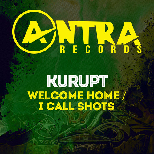 Welcome Home /  I Call Shots