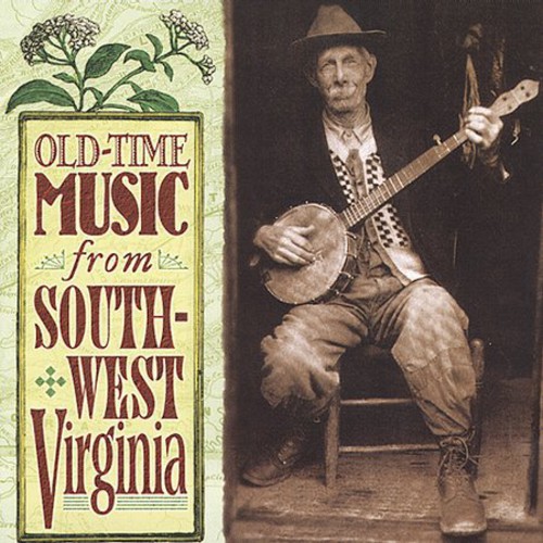 Old Time Music: SW Virginia