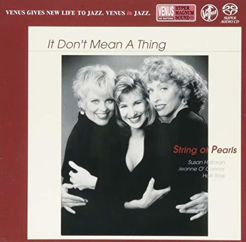 It Don't Mean a Thing|String Of Pearls