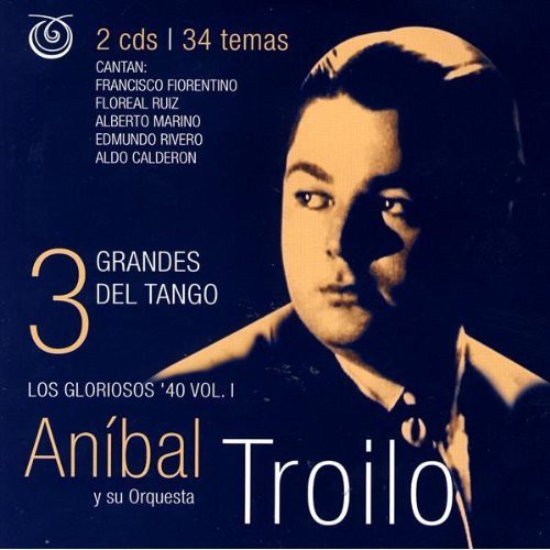Grandes del Tango, Vol. 12|Aníbal Troilo