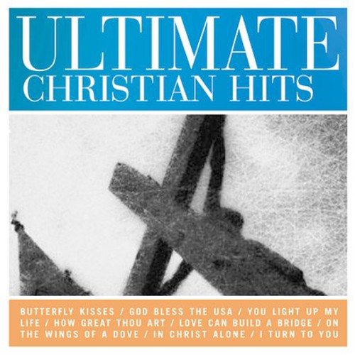 Ultimate Christian Hits