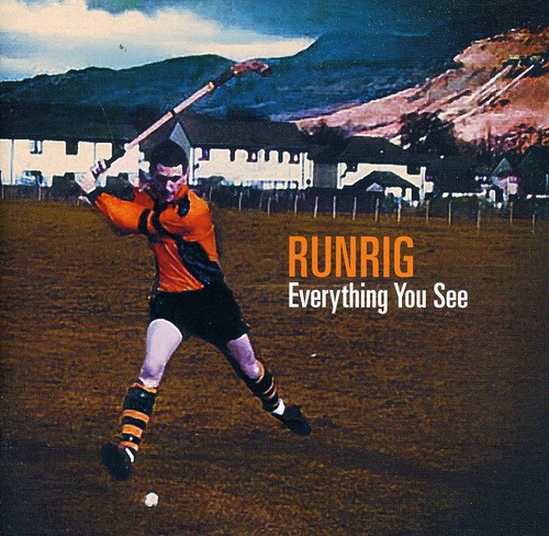 Everything You See|Runrig