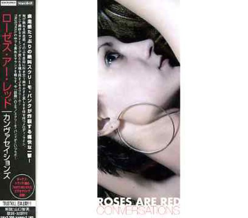 Conversations|Roses Are Red