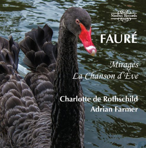 Mirages / La Chanson Deve|Faure / De Rothschild