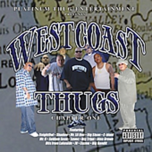 West Coast Thugs [Explicit Content]