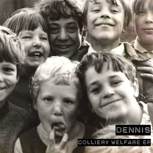 Colliery Welfare EP|Dennis (Brass Band)