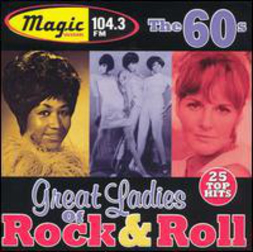 WJMK 104.3FM: Great Ladies of Rock Roll 60's / Various