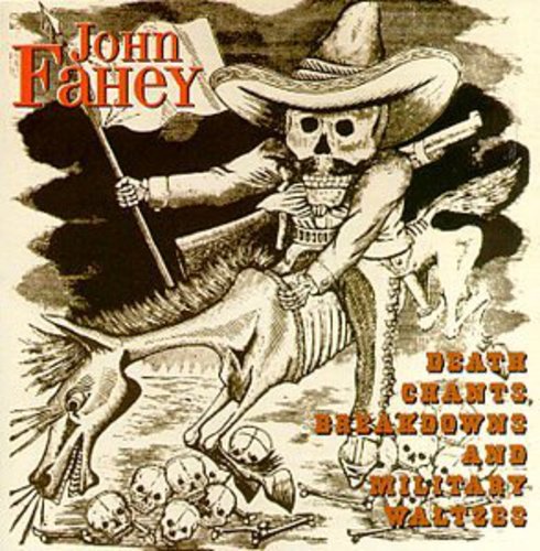Death Chants Breakdowns & Military Waltzes