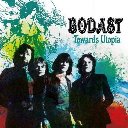 Towards Utopia: Remastered Edition|Bodast/Steve Howe & Bodast/Steve Howe