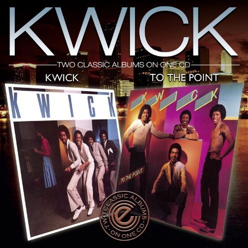 Kwick/To the Point|Kwick