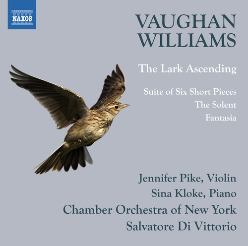 Ralph Vaughan Williams: The Lark Ascending / Suite Of Six Short Pieces|Williams / Pike / Kloke / Di Vittorio