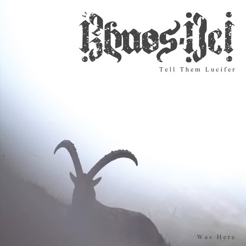 Tell Them Lucifer Was Here|Khaos Dei