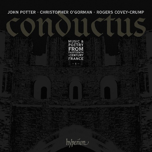 Conductus 1: Music & Poetry from Thirteenth